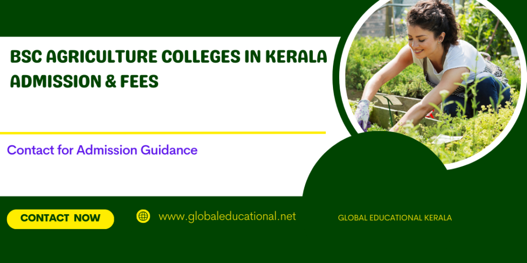 BSC AGRICULTURE COLLEGES IN KERALA FEES